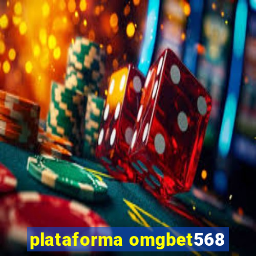 plataforma omgbet568